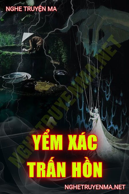 Yểm X.ác Trấn Hồn