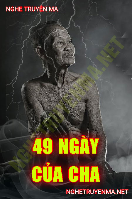 49 Ngày Của Cha