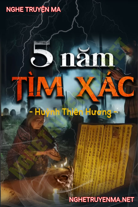 5 Năm Tìm X.ác