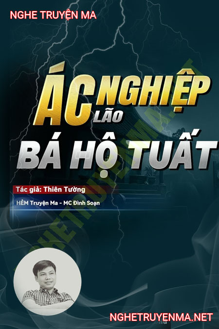 Ác Nghiệp Nhà Bá Hộ Tuất