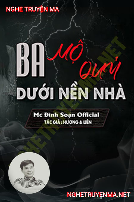 Ba Con Quỷ Dưới Nền Nhà