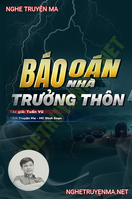 Báo Oán Nhà Trưởng Thôn