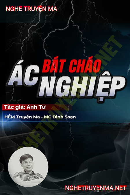 Bát Cháo Ác Nghiệp