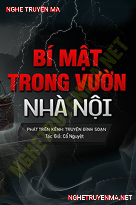 Bí Mật Trong Vườn Nhà Nội