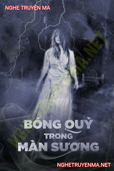 Bóng Quỷ Trong Đêm Sương