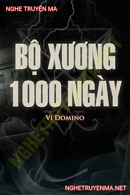 Bộ Xương 1000 Ngày