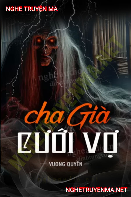 Cha Già Cưới Vợ Mới