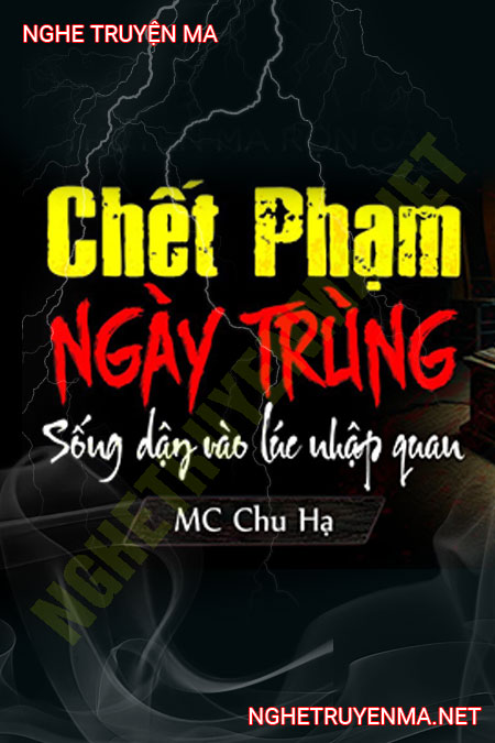 C.hết Phạm Ngày Trùng Tang