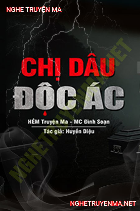 Chị Dâu Độc Ác