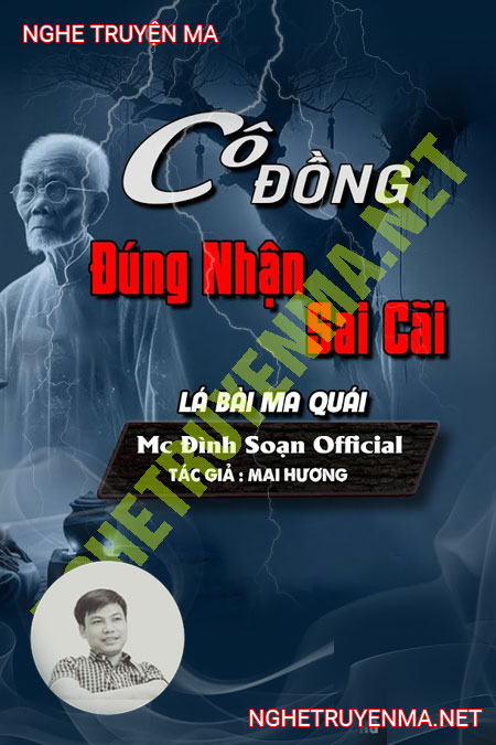 Cô Đồng Đúng Nhận Sai Cãi