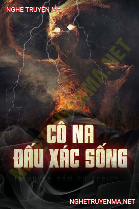 Cô Na Đấu X.ác Sống