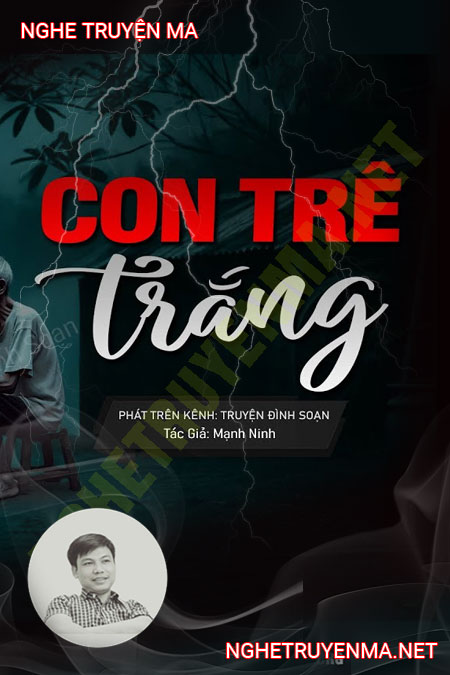 Con Trê Trắng