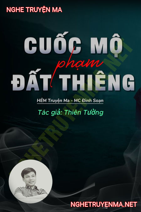 Cuốc Mộ Phạm Đất Thiêng