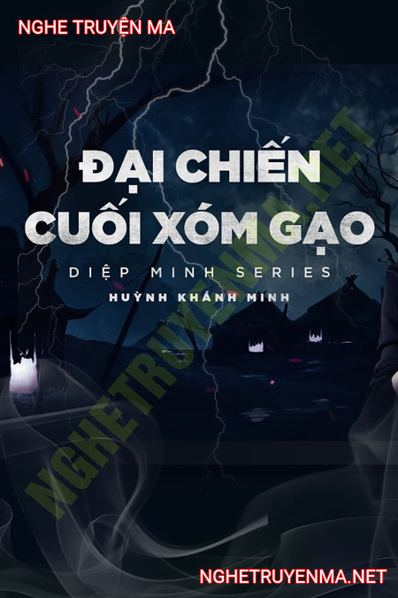 Đại Chiến Cuối Xóm Gạo