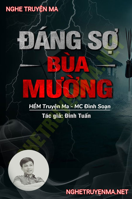 Đáng Sợ Bùa Mường