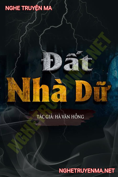 Đất Nhà Dữ