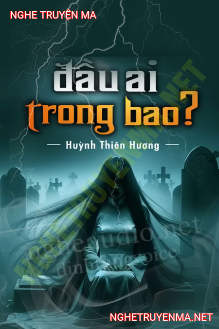 Đầu Ai Trong Bao