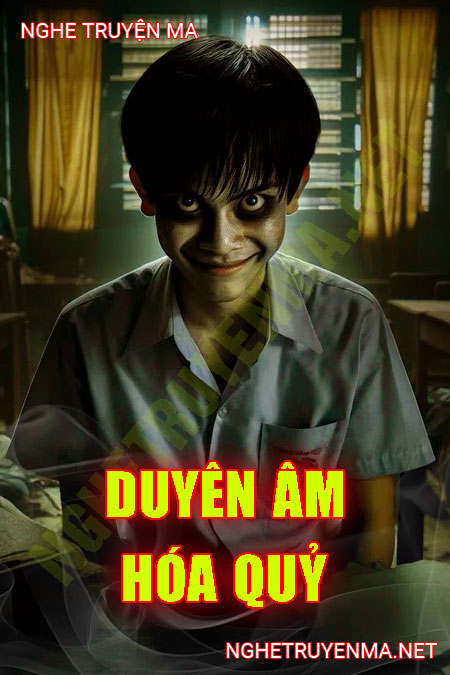 Duyên Âm Hóa Quỷ