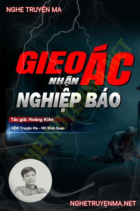 Gieo Ác Nhận Nghiệp Báo