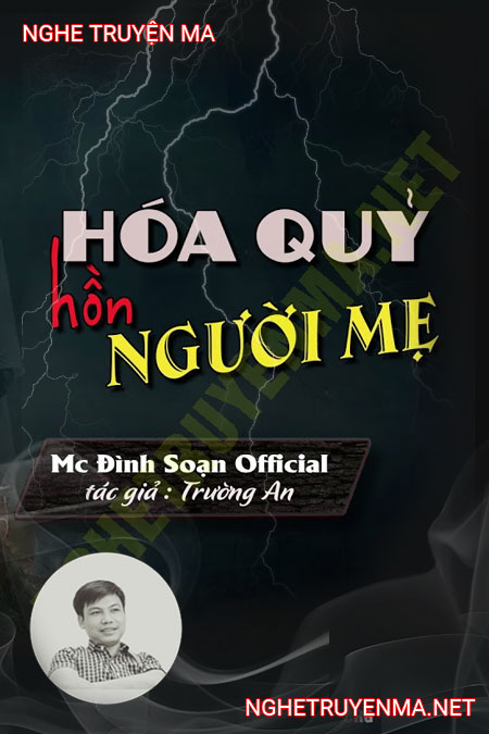 Hóa Quỷ Hồn Người Mẹ