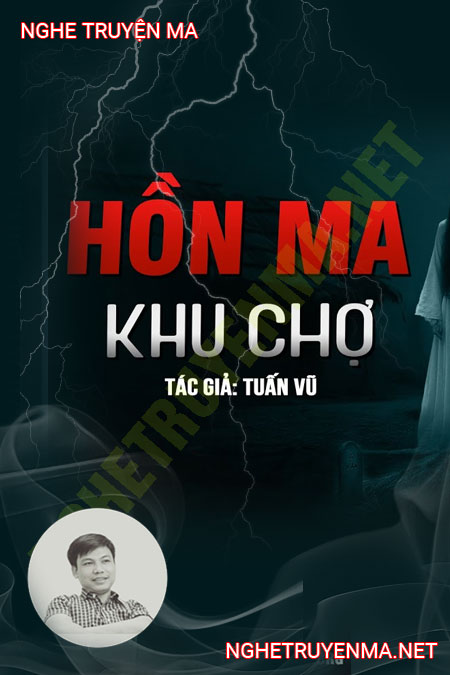 Hồn Ma Khu Chợ