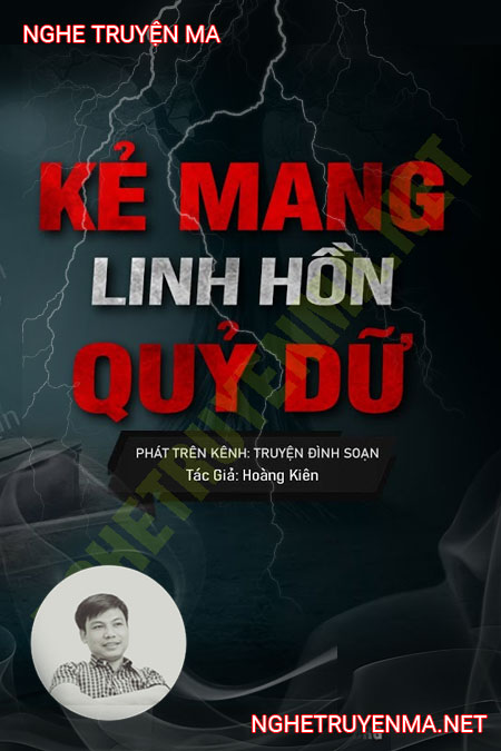 Kẻ Mang Linh Hồn Quỷ Dữ