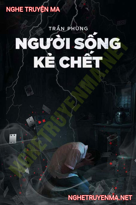 Kẻ Sống Người C.hết