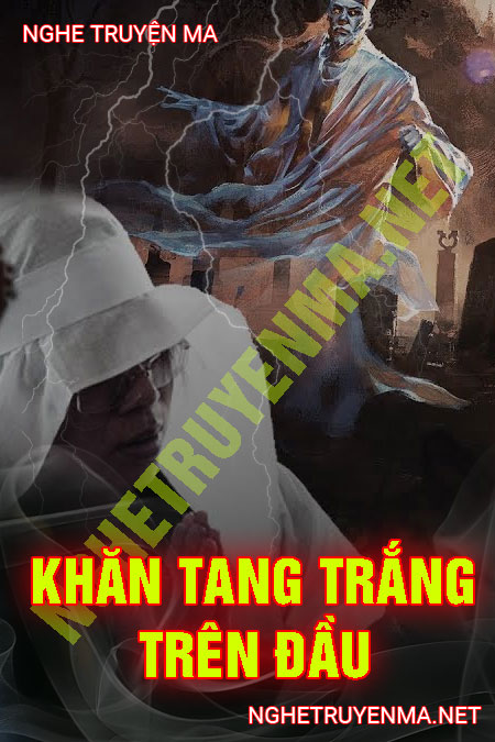 Khăn Tang Trắng Trên Đầu