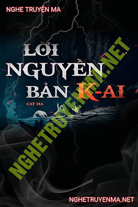 Lời Nguyền Bản K Ai