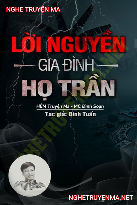 L.ời N.guyền Gia Đình Họ Trần