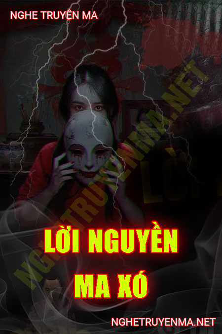 Lời N.guyền Nuôi Ma Xó