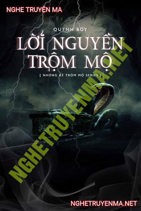 Lời Nguyền Trộm Mộ