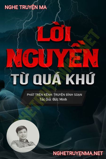 L.ời N.guyền Từ Quá Khứ