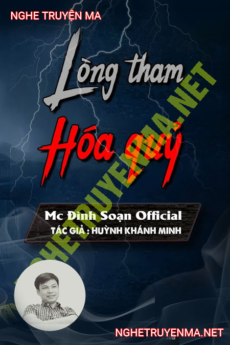 Lòng Tham Hoá Quỷ