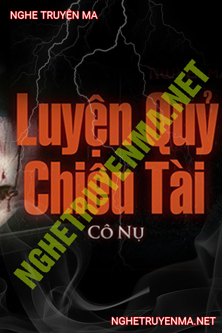 Luyện Quỷ Chiêu Tài