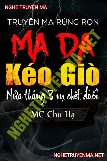 Ma Da Kéo Giò