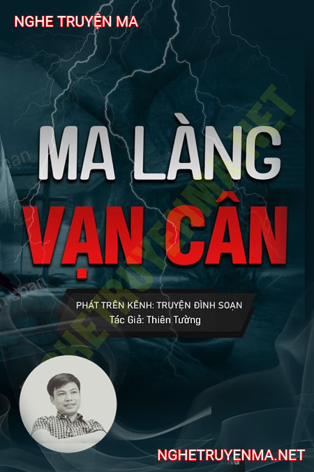 Ma Ở Làng Vạn Cân