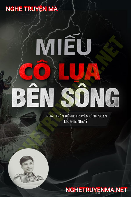 Miếu Cô Lụa Bên Sông