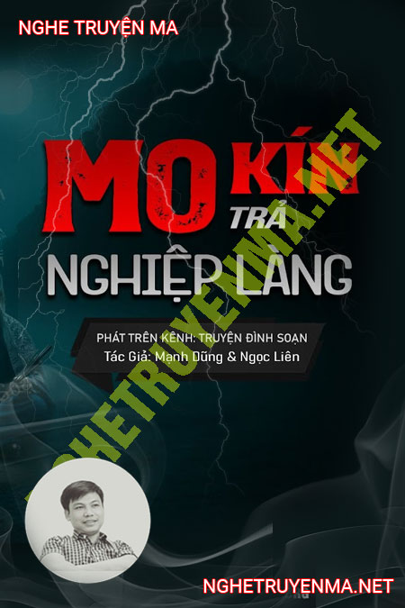 Mo Kín Trả Nghiệp Làng