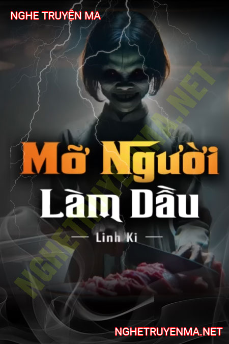 Mỡ Người Làm Dầu