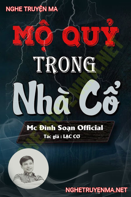 Mộ Quỷ Trong Nhà Cổ