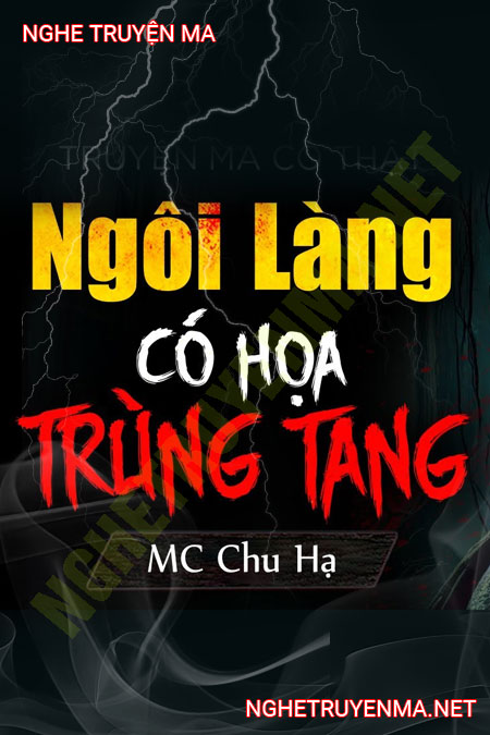 Ngôi Làng Có Họa Trùng Tang