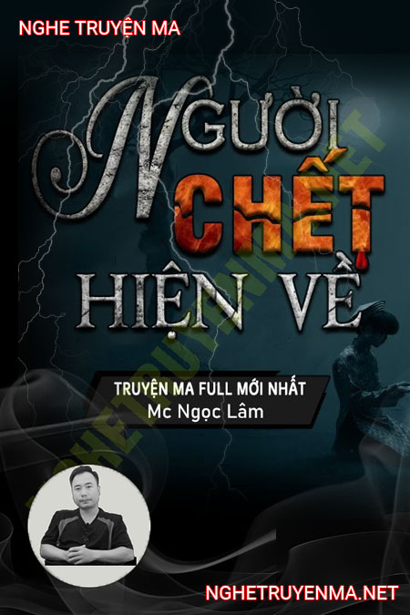 Người C.hết Hiện Về