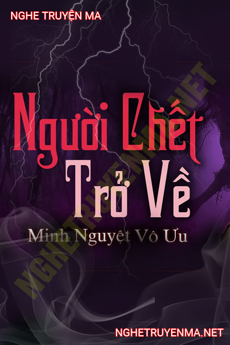 Người C.hết Trở Về