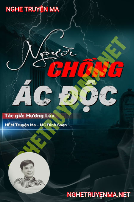 Người Chồng Ác Độc