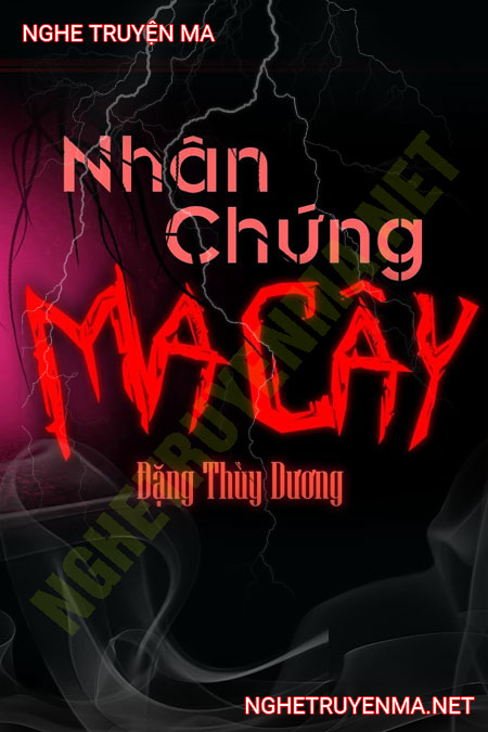 Nhân Chứng Ma Cây