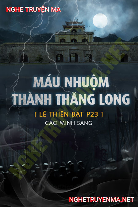 Nhuộm Máu Thành Thăng Long