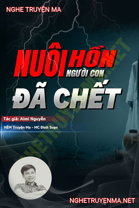 Nuôi Hồn Người C.hết