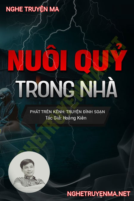 Nuôi Quỷ Trong Nhà