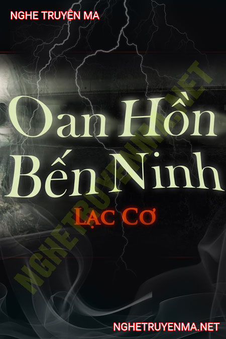 Oan Hồn Bến Ninh